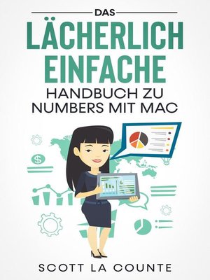 cover image of Das Lächerlich Einfache Handbuch zu Numbers mit Mac